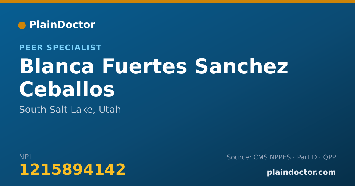 Shareable card for Blanca Fuertes Sanchez Ceballos - Peer Specialist, South Salt Lake, UT
