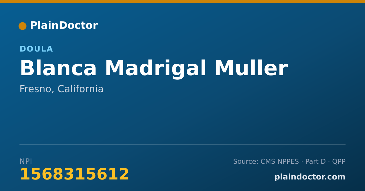 Shareable card for Blanca Madrigal Muller - Doula, Fresno, CA