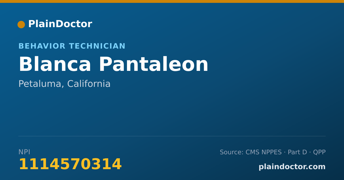Shareable card for Blanca Pantaleon - Behavior Technician, Petaluma, CA