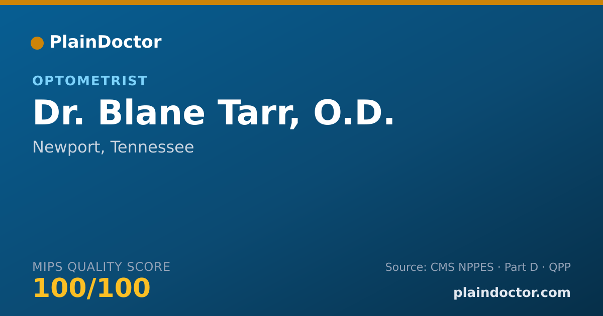 Shareable card for Blane Tarr, O.D. - Optometrist, Newport, TN