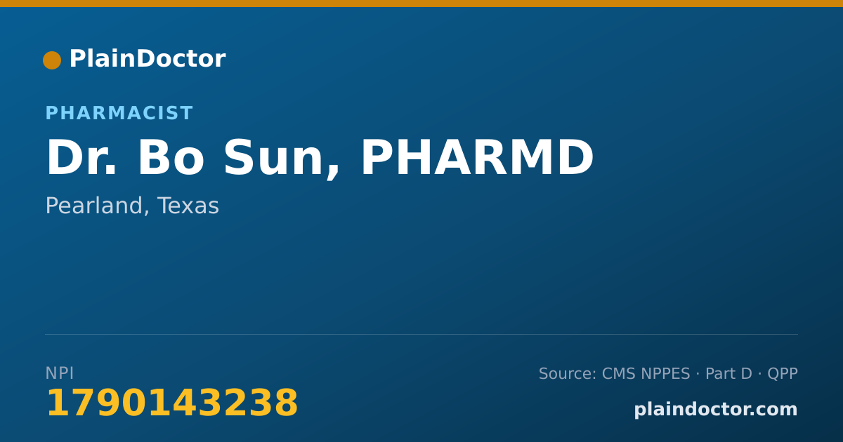 Shareable card for Bo Sun, PHARMD - Pharmacist, Pearland, TX