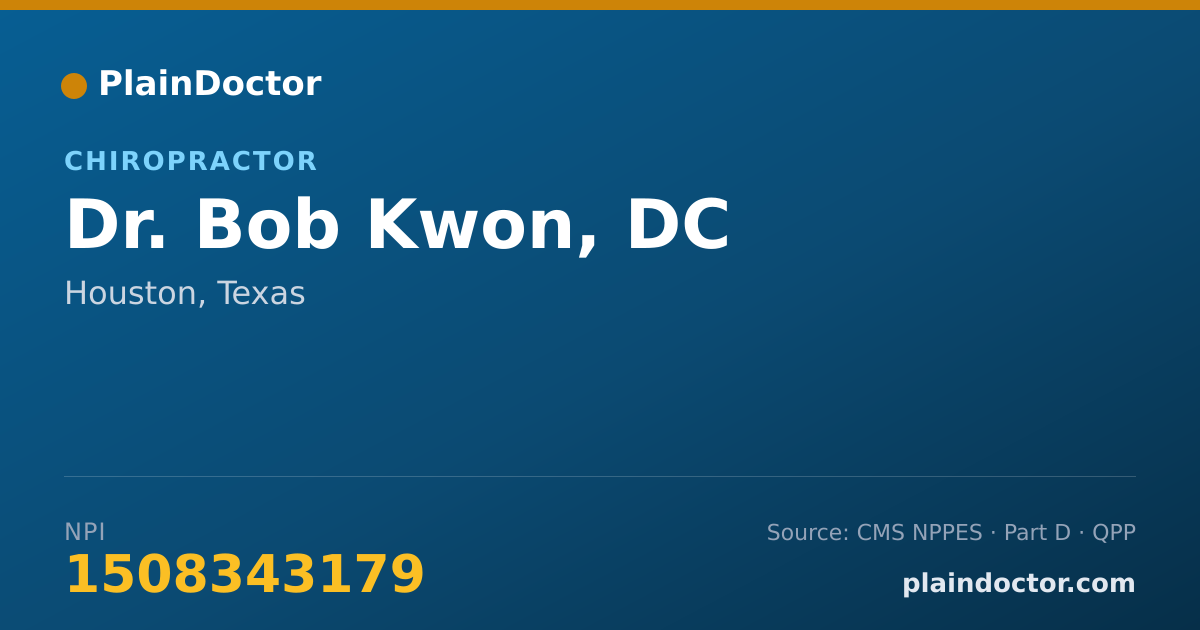 Shareable card for Bob Kwon, DC - Chiropractor, Houston, TX