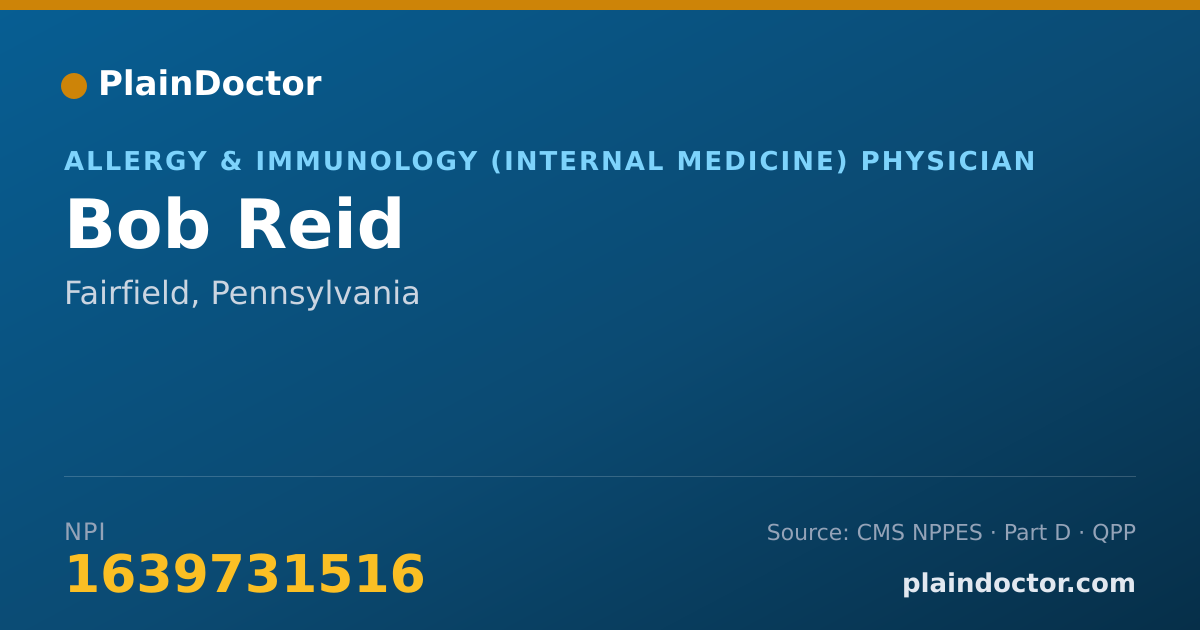 Shareable card for Bob Reid - Allergy & Immunology (Internal Medicine) Physician, Fairfield, PA