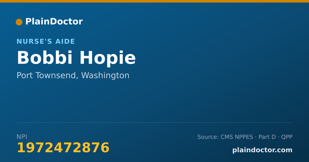 Shareable card for Bobbi Hopie - Nurse's Aide, Port Townsend, WA
