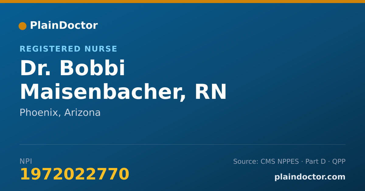 Shareable card for Bobbi Maisenbacher, RN - Registered Nurse, Phoenix, AZ