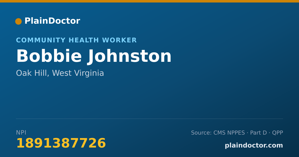 Shareable card for Bobbie Johnston - Community Health Worker, Oak Hill, WV