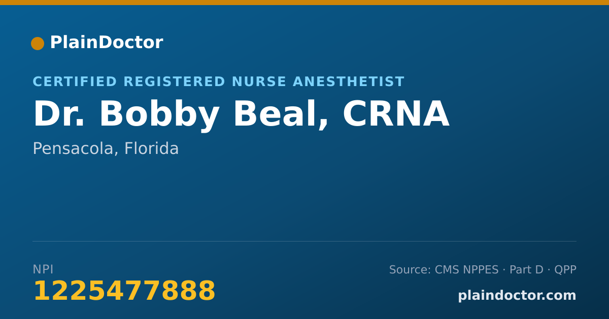 Shareable card for Bobby Beal, CRNA - Certified Registered Nurse Anesthetist, Pensacola, FL