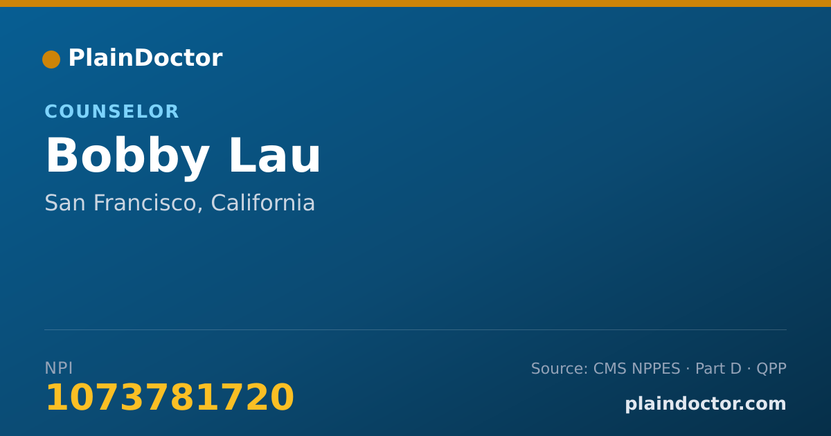 Shareable card for Bobby Lau - Counselor, San Francisco, CA