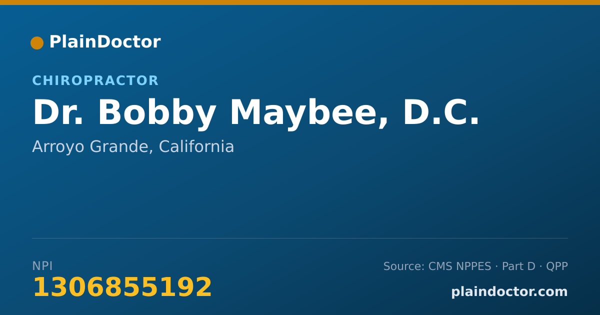 Shareable card for Bobby Maybee, D.C. - Chiropractor, Arroyo Grande, CA
