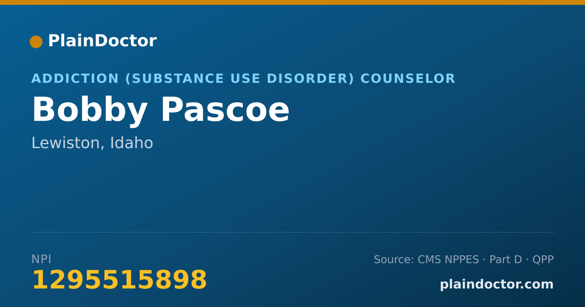 Shareable card for Bobby Pascoe - Addiction (Substance Use Disorder) Counselor, Lewiston, ID