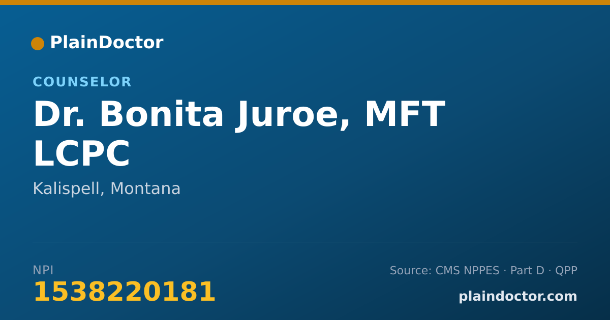 Shareable card for Bonita Juroe, MFT LCPC - Counselor, Kalispell, MT