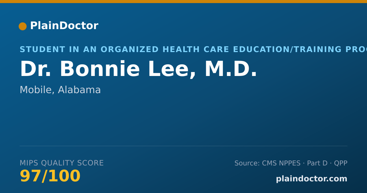 Shareable card for Bonnie Lee, M.D. - Student in an Organized Health Care Education/Training Program, Mobile, AL