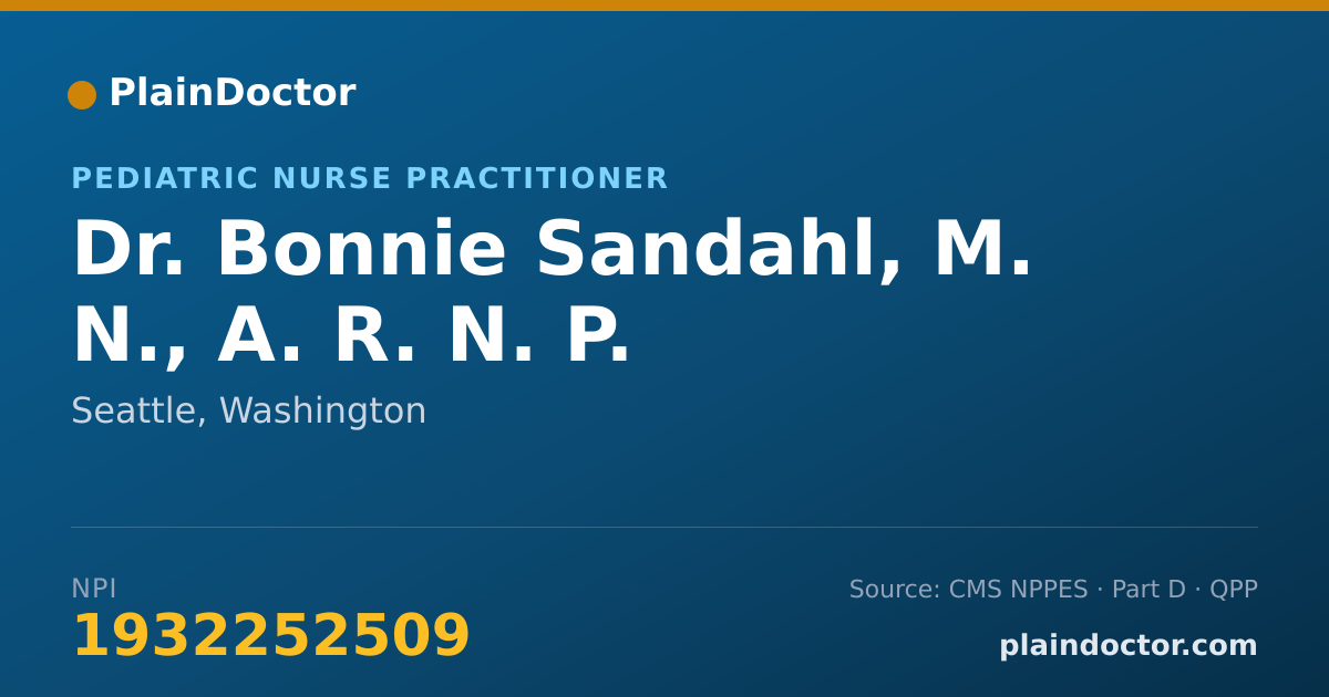 Shareable card for Bonnie Sandahl, M. N., A. R. N. P. - Pediatric Nurse Practitioner, Seattle, WA