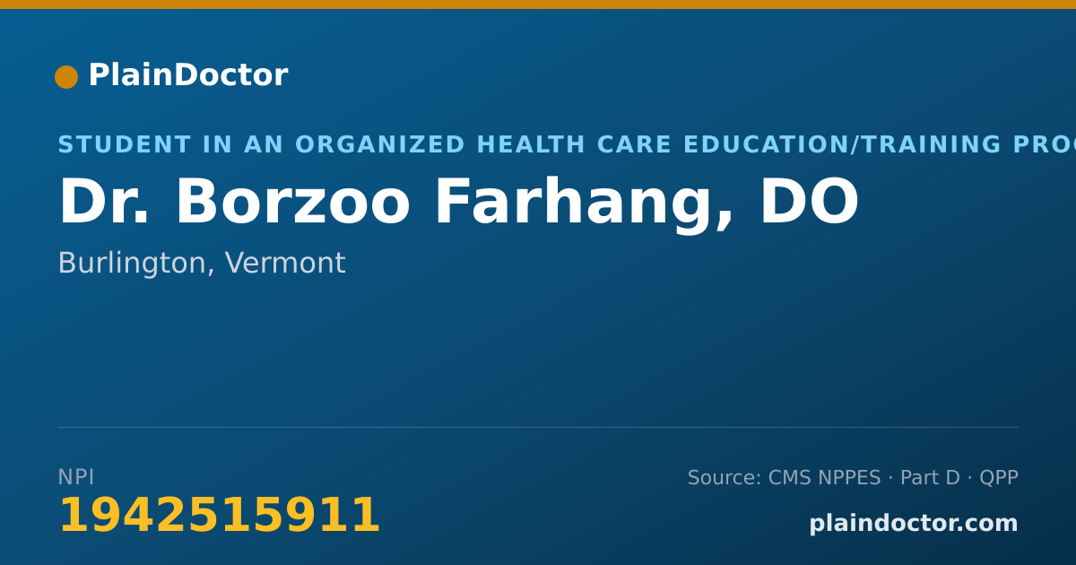 Shareable card for Borzoo Farhang, DO - Student in an Organized Health Care Education/Training Program, Burlington, VT