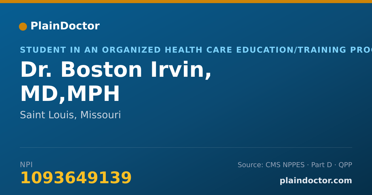 Shareable card for Boston Irvin, MD,MPH - Student in an Organized Health Care Education/Training Program, Saint Louis, MO