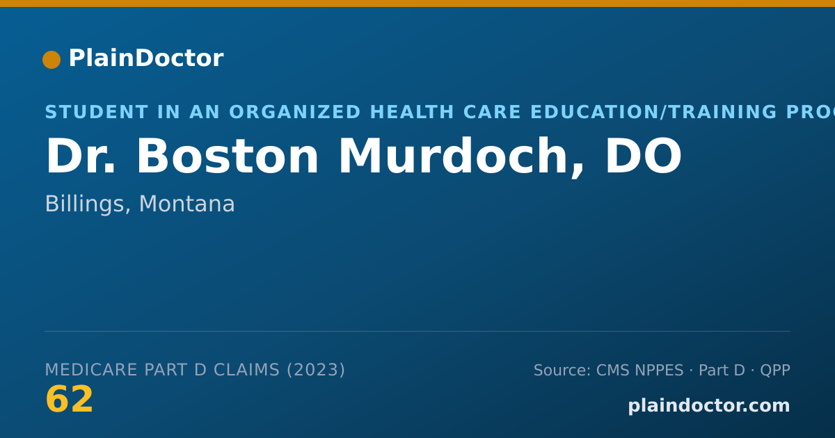 Shareable card for Boston Murdoch, DO - Student in an Organized Health Care Education/Training Program, Billings, MT
