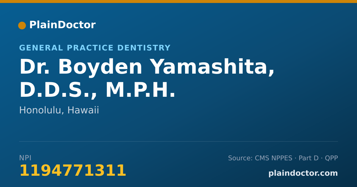 Shareable card for Boyden Yamashita, D.D.S., M.P.H. - General Practice Dentistry, Honolulu, HI