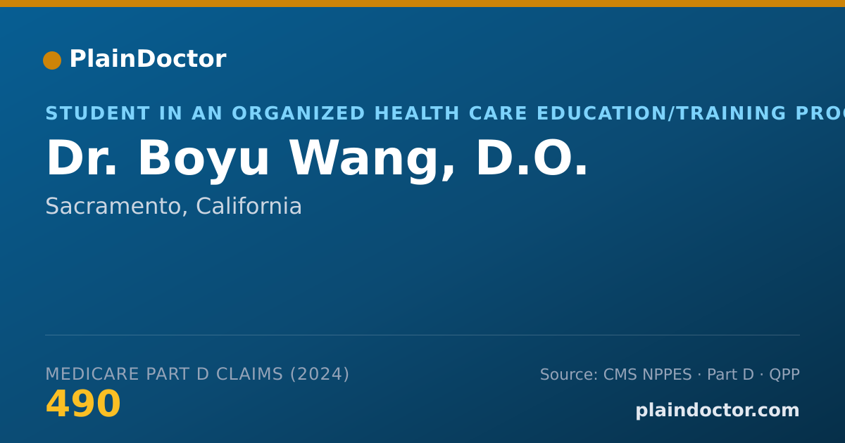 Shareable card for Boyu Wang, D.O. - Student in an Organized Health Care Education/Training Program, Sacramento, CA
