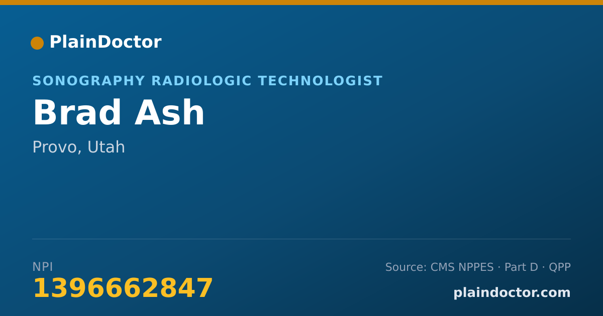 Shareable card for Brad Ash - Sonography Radiologic Technologist, Provo, UT