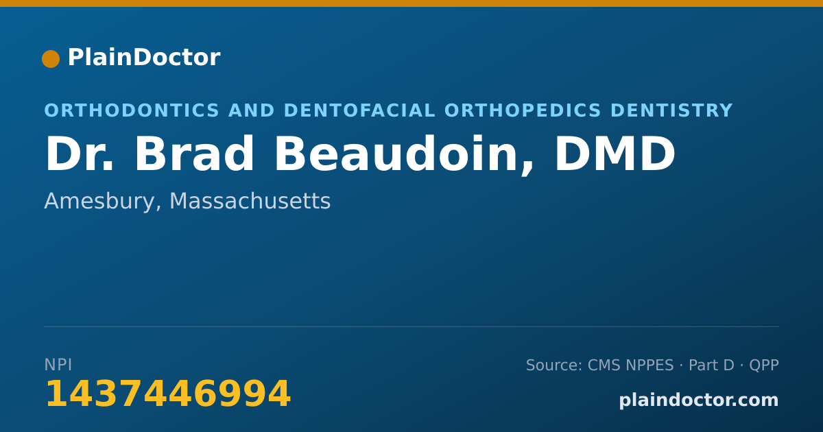 Shareable card for Brad Beaudoin, DMD - Orthodontics and Dentofacial Orthopedics Dentistry, Amesbury, MA