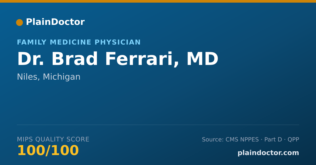 Shareable card for Brad Ferrari, MD - Family Medicine Physician, Niles, MI