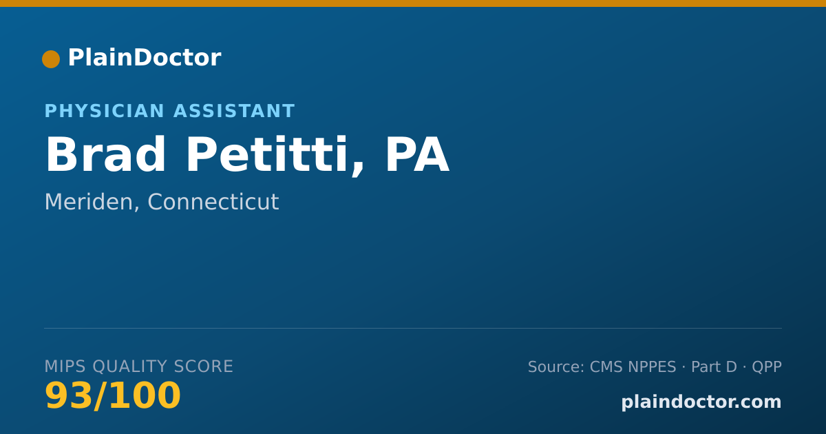 Shareable card for Brad Petitti, PA - Physician Assistant, Meriden, CT