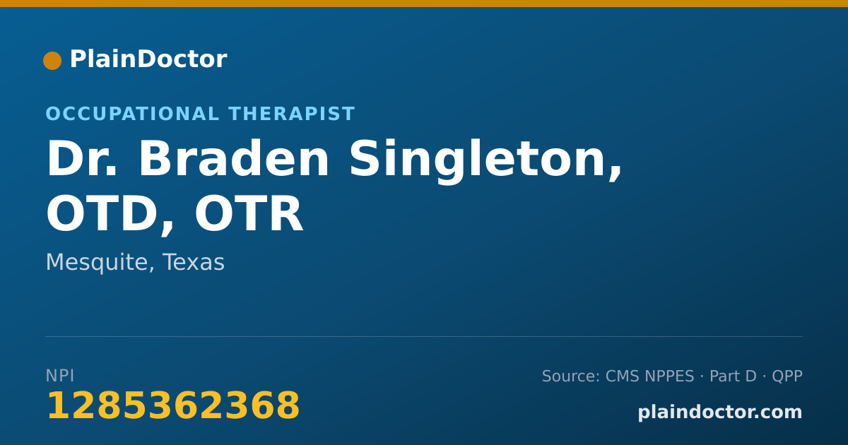 Shareable card for Braden Singleton, OTD, OTR - Occupational Therapist, Mesquite, TX