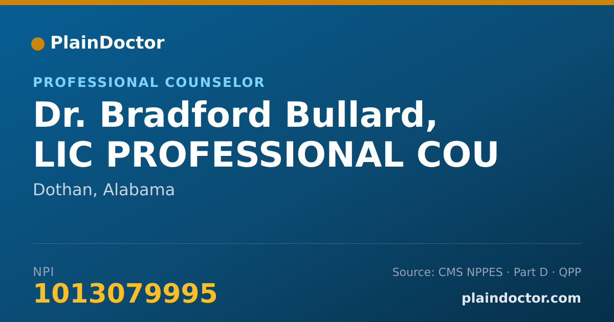 Shareable card for Bradford Bullard, LIC PROFESSIONAL COU - Professional Counselor, Dothan, AL
