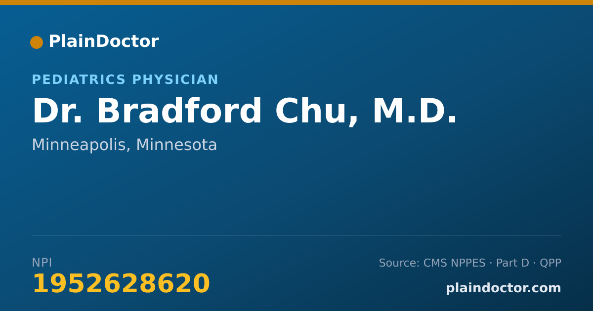 Shareable card for Bradford Chu, M.D. - Pediatrics Physician, Minneapolis, MN