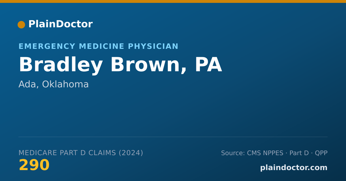 Shareable card for Bradley Brown, PA - Emergency Medicine Physician, Ada, OK