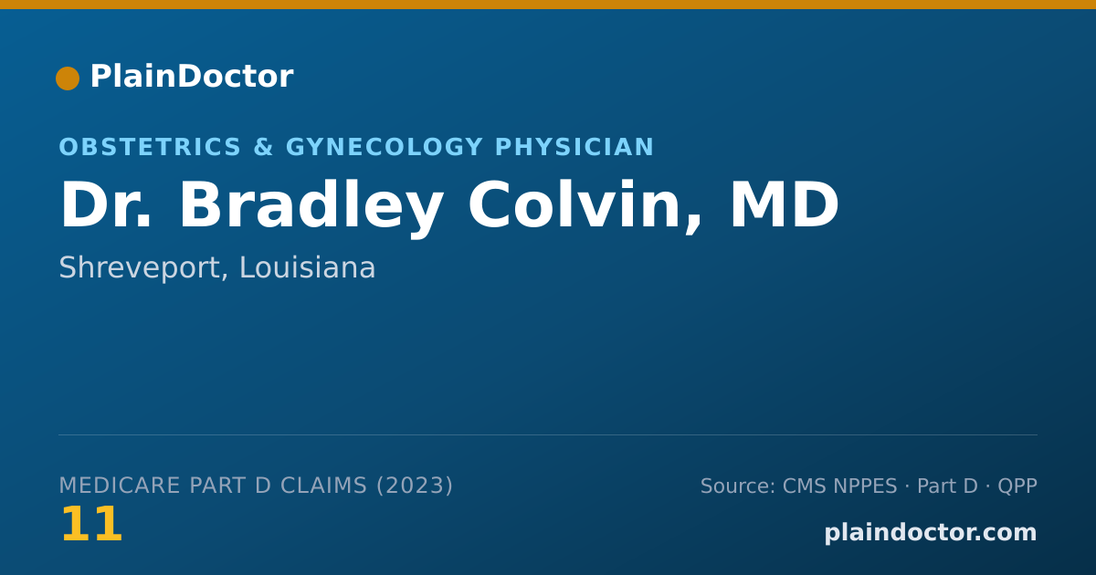 Shareable card for Bradley Colvin, MD - Obstetrics & Gynecology Physician, Shreveport, LA
