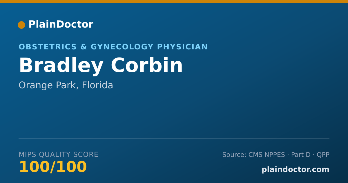 Shareable card for Bradley Corbin - Obstetrics & Gynecology Physician, Orange Park, FL