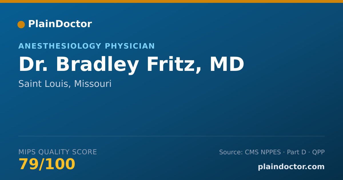 Shareable card for Bradley Fritz, MD - Anesthesiology Physician, Saint Louis, MO