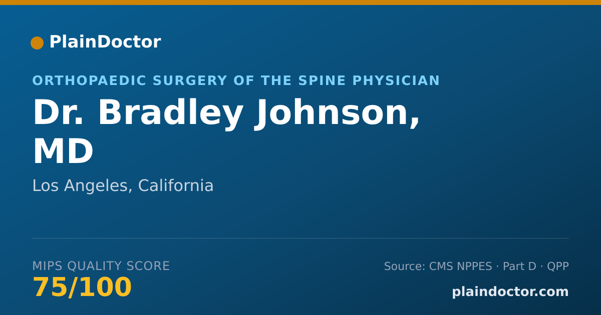 Shareable card for Bradley Johnson, MD - Orthopaedic Surgery of the Spine Physician, Los Angeles, CA