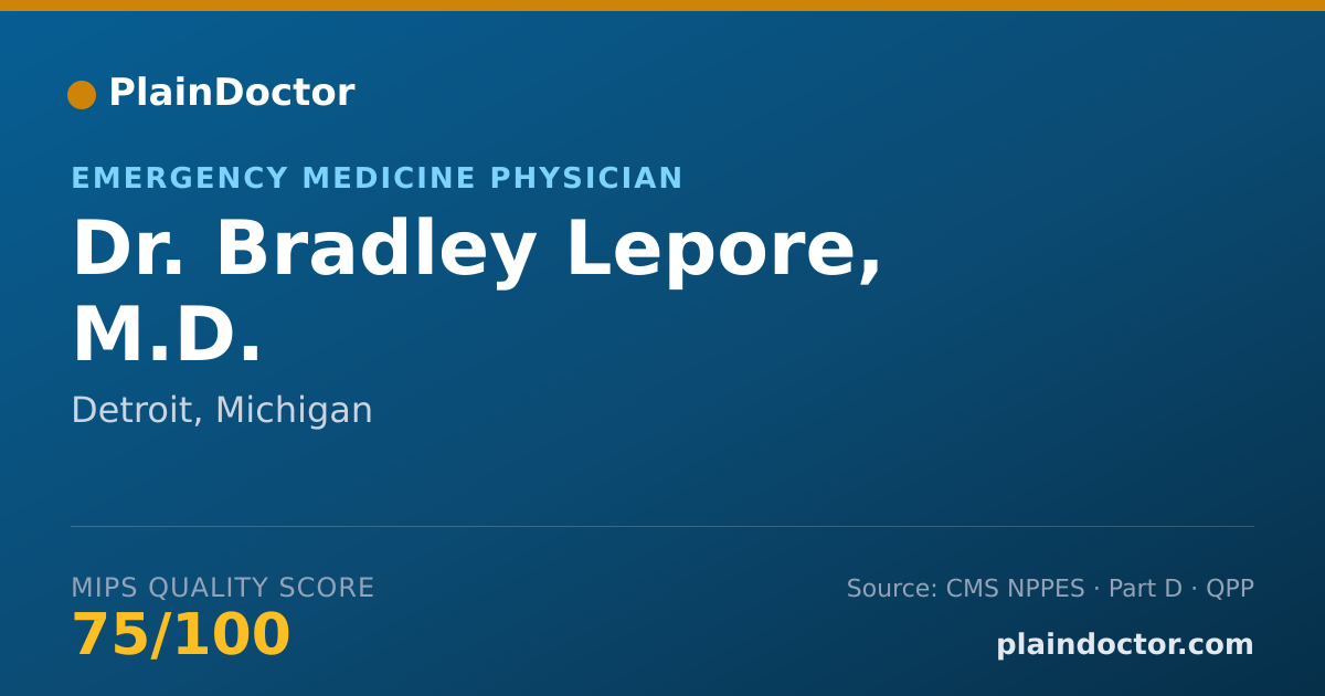Shareable card for Bradley Lepore, M.D. - Emergency Medicine Physician, Detroit, MI