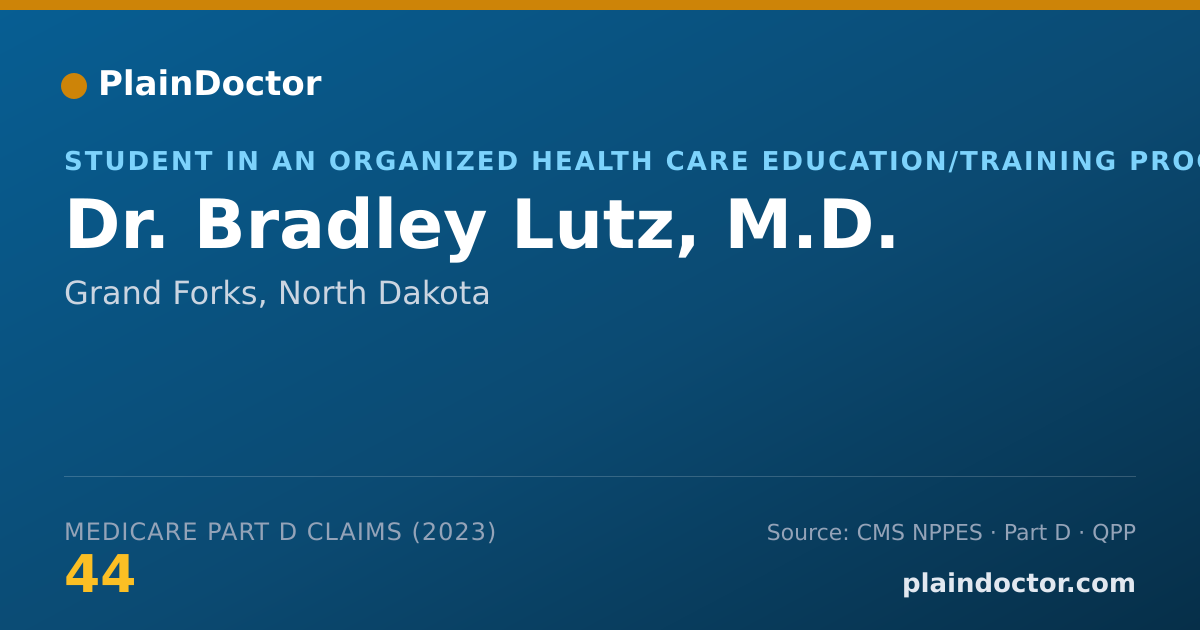Shareable card for Bradley Lutz, M.D. - Student in an Organized Health Care Education/Training Program, Grand Forks, ND