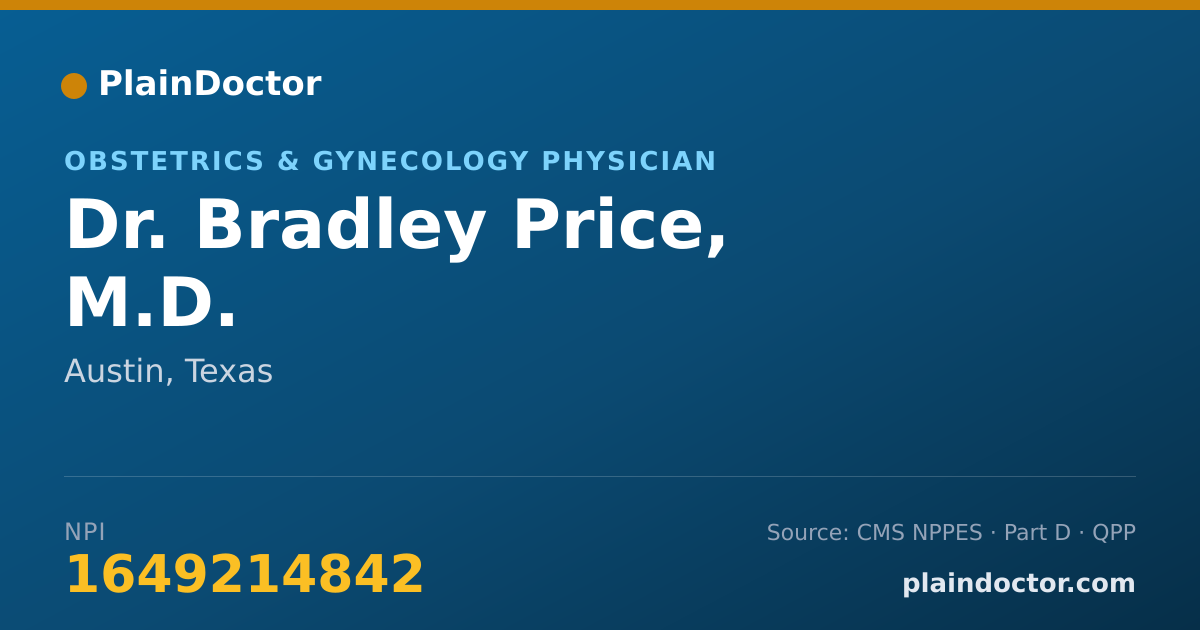 Shareable card for Bradley Price, M.D. - Obstetrics & Gynecology Physician, Austin, TX