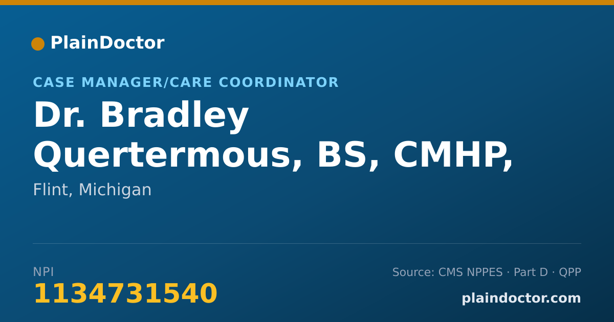 Shareable card for Bradley Quertermous, BS, CMHP, QMHP - Case Manager/Care Coordinator, Flint, MI