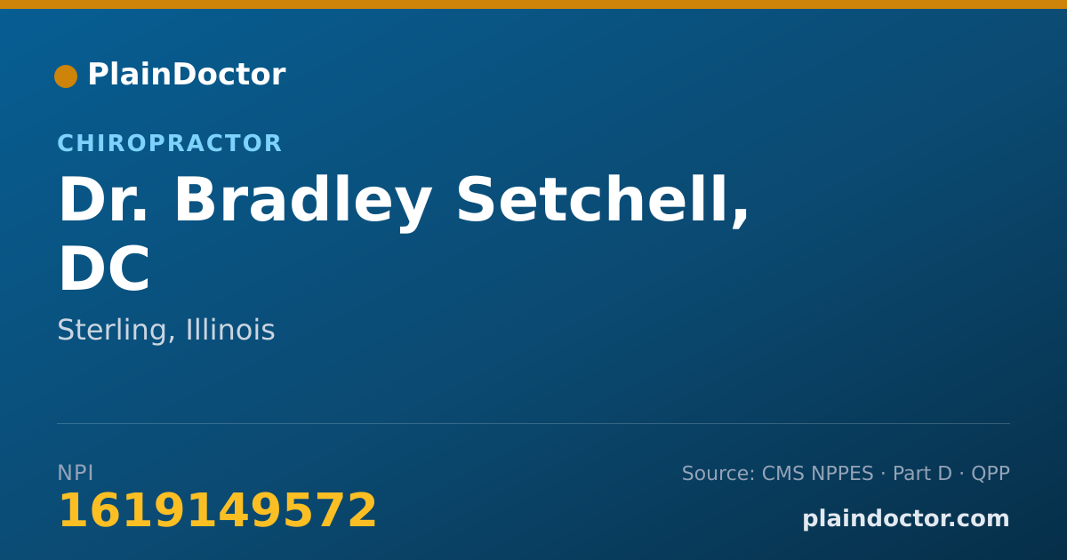 Shareable card for Bradley Setchell, DC - Chiropractor, Sterling, IL