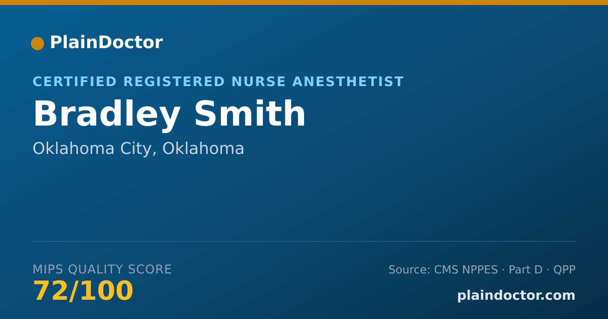 Shareable card for Bradley Smith - Certified Registered Nurse Anesthetist, Oklahoma City, OK