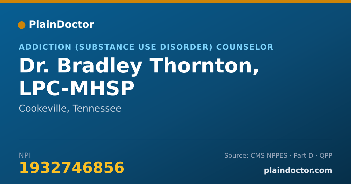 Shareable card for Bradley Thornton, LPC-MHSP - Addiction (Substance Use Disorder) Counselor, Cookeville, TN