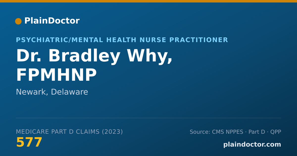 Shareable card for Bradley Why, FPMHNP - Psychiatric/Mental Health Nurse Practitioner, Newark, DE