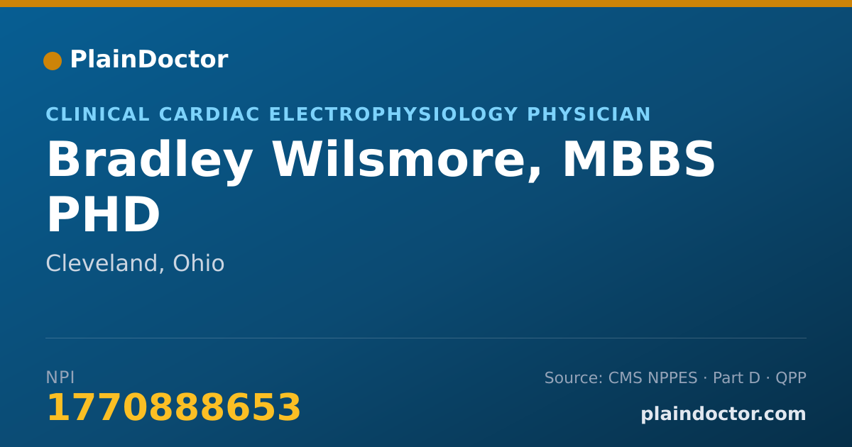 Shareable card for Bradley Wilsmore, MBBS PHD - Clinical Cardiac Electrophysiology Physician, Cleveland, OH