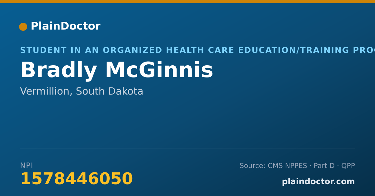 Shareable card for Bradly McGinnis - Student in an Organized Health Care Education/Training Program, Vermillion, SD