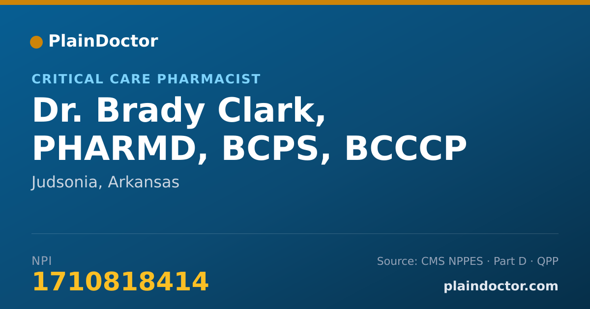 Shareable card for Brady Clark, PHARMD, BCPS, BCCCP - Critical Care Pharmacist, Judsonia, AR