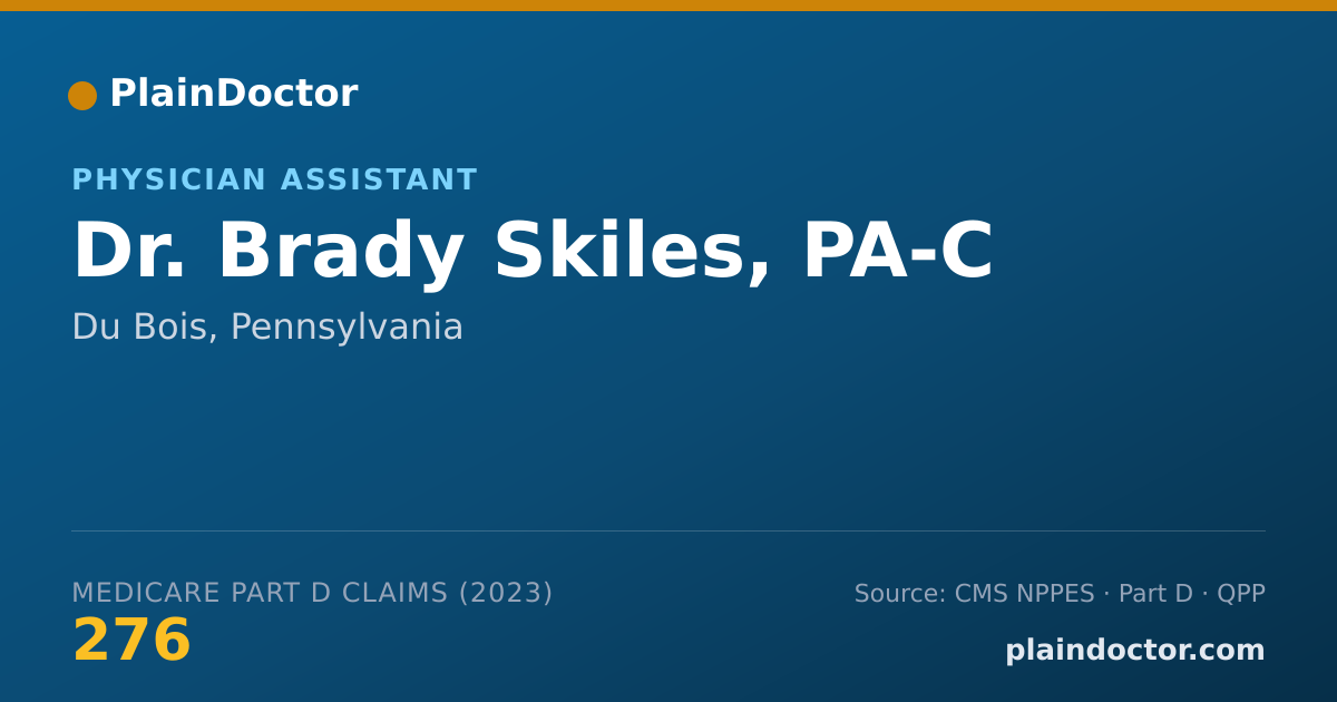 Shareable card for Brady Skiles, PA-C - Physician Assistant, Du Bois, PA