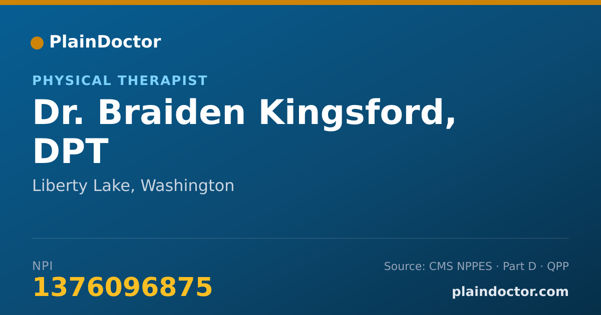 Shareable card for Braiden Kingsford, DPT - Physical Therapist, Liberty Lake, WA