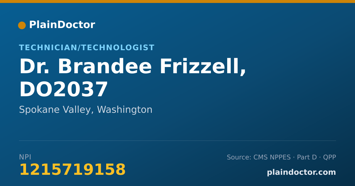 Shareable card for Brandee Frizzell, DO2037 - Technician/Technologist, Spokane Valley, WA