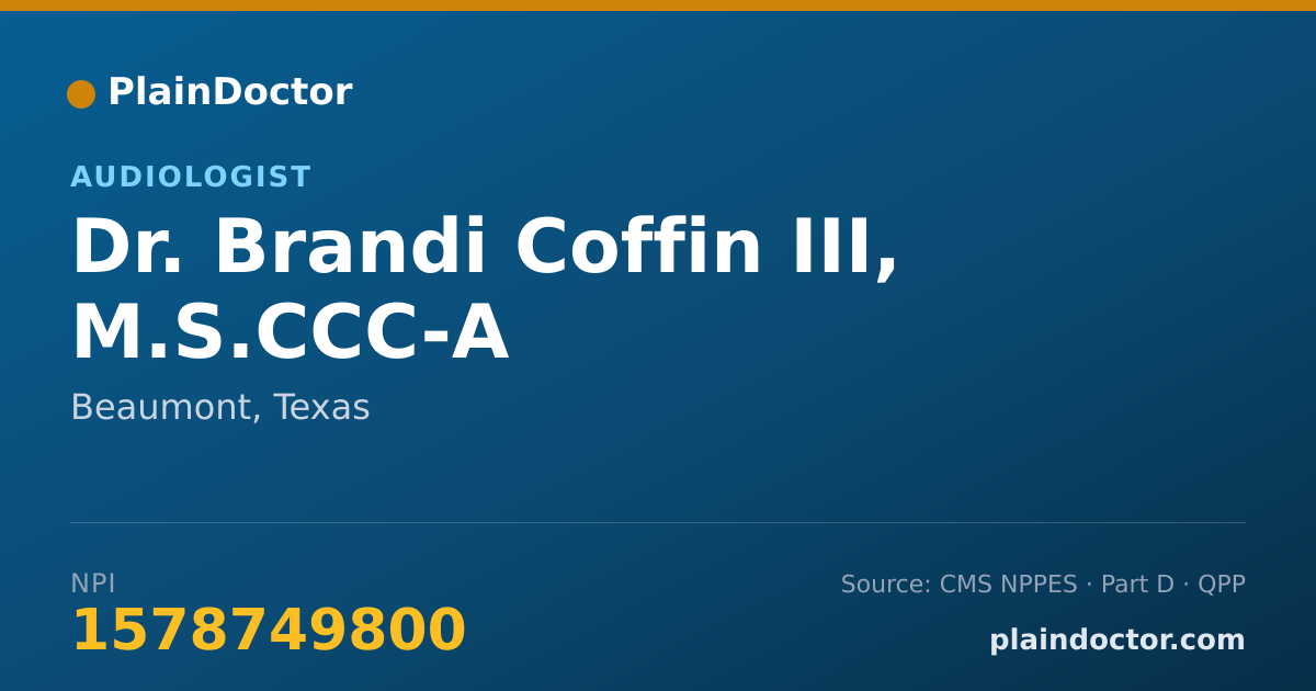 Shareable card for Brandi Coffin III, M.S.CCC-A - Audiologist, Beaumont, TX