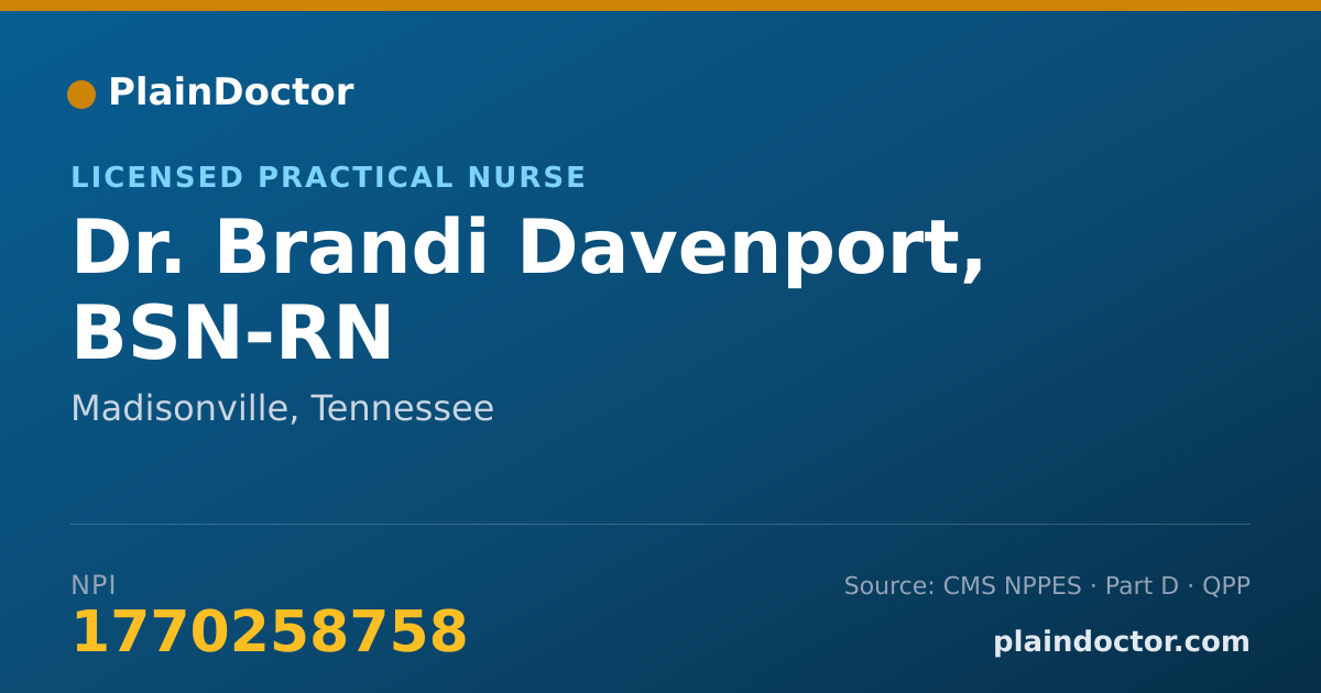 Shareable card for Brandi Davenport, BSN-RN - Licensed Practical Nurse, Madisonville, TN